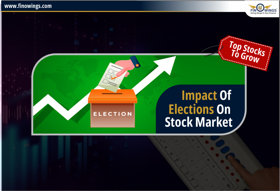 Effect of Elections on Stock Market: Top Stocks to Grow